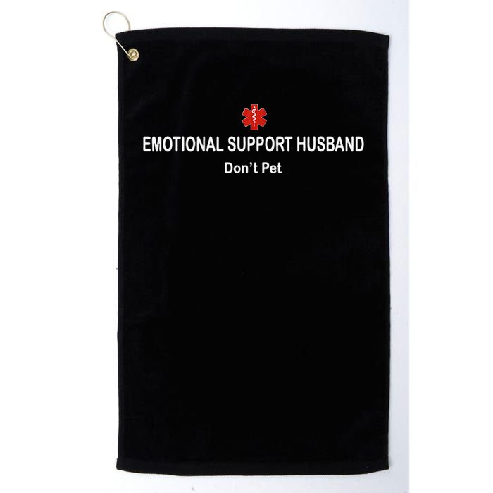 Emotional Support Husband Do Not Pet Golf Towel