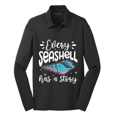 Every Seashell Has A Story Gift Funny Seashell Hunting Lover Gift Silk Touch Performance Long Sleeve Polo