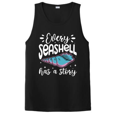 Every Seashell Has A Story Gift Funny Seashell Hunting Lover Gift PosiCharge Competitor Tank