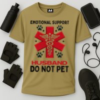 Emotional Support Husband Do Not Pet Cooling Performance Crew T-Shirt