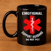 Emotional Support Husband Do Not Pet 11oz C Handle Ceramic Mug