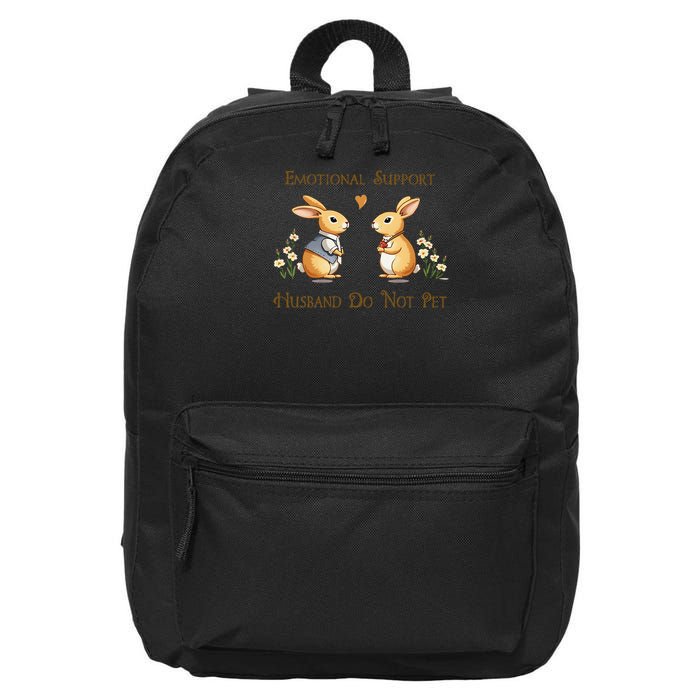 Emotional Support Husband Do Not Pet Husband Quotes For Him 16 in Basic Backpack