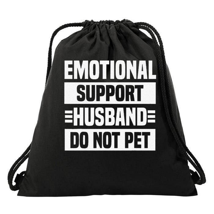 Emotional Support Husband Do Not Pet Drawstring Bag