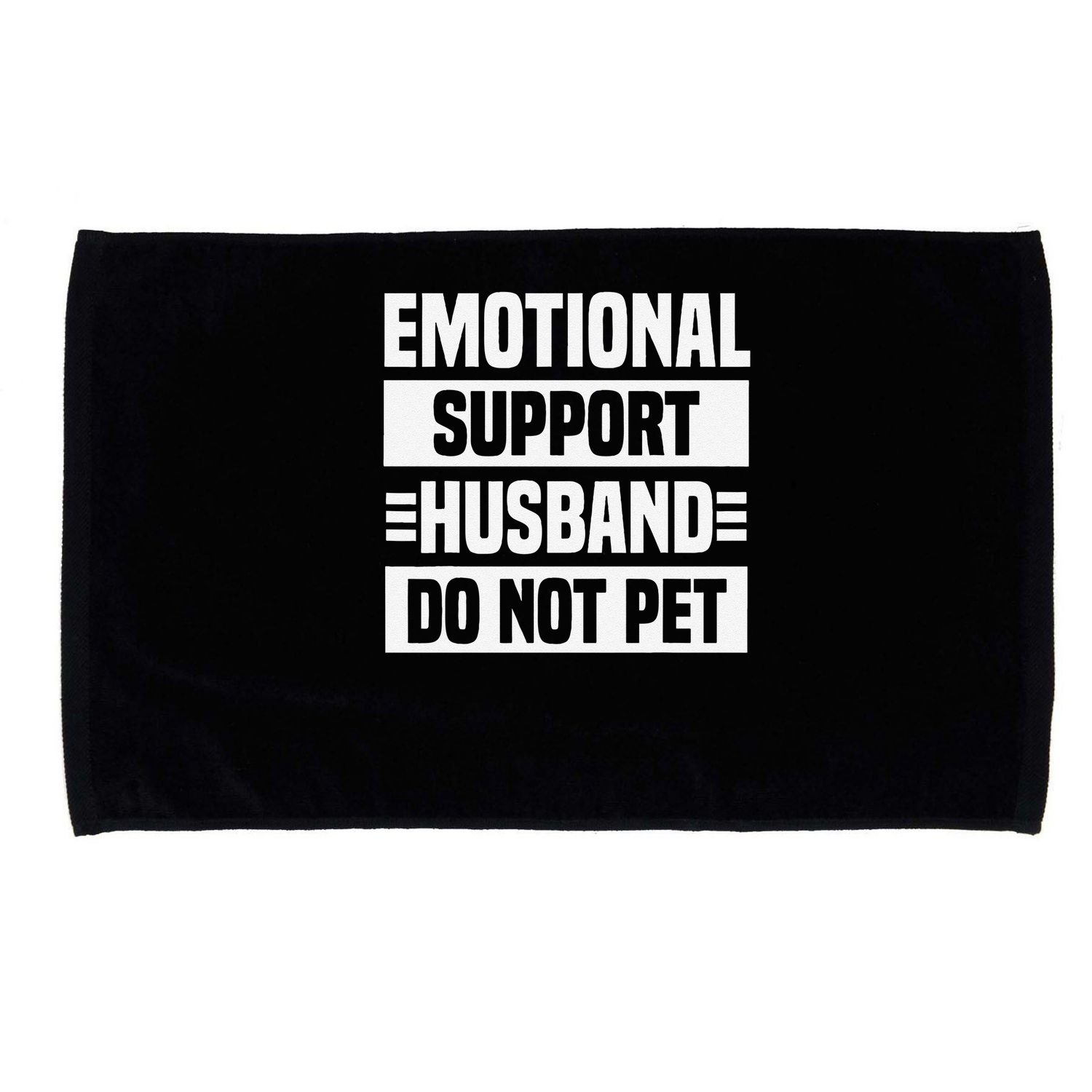 Emotional Support Husband Do Not Pet Microfiber Hand Towel