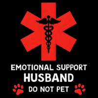 Emotional Support Husband Do Not Pet Apron