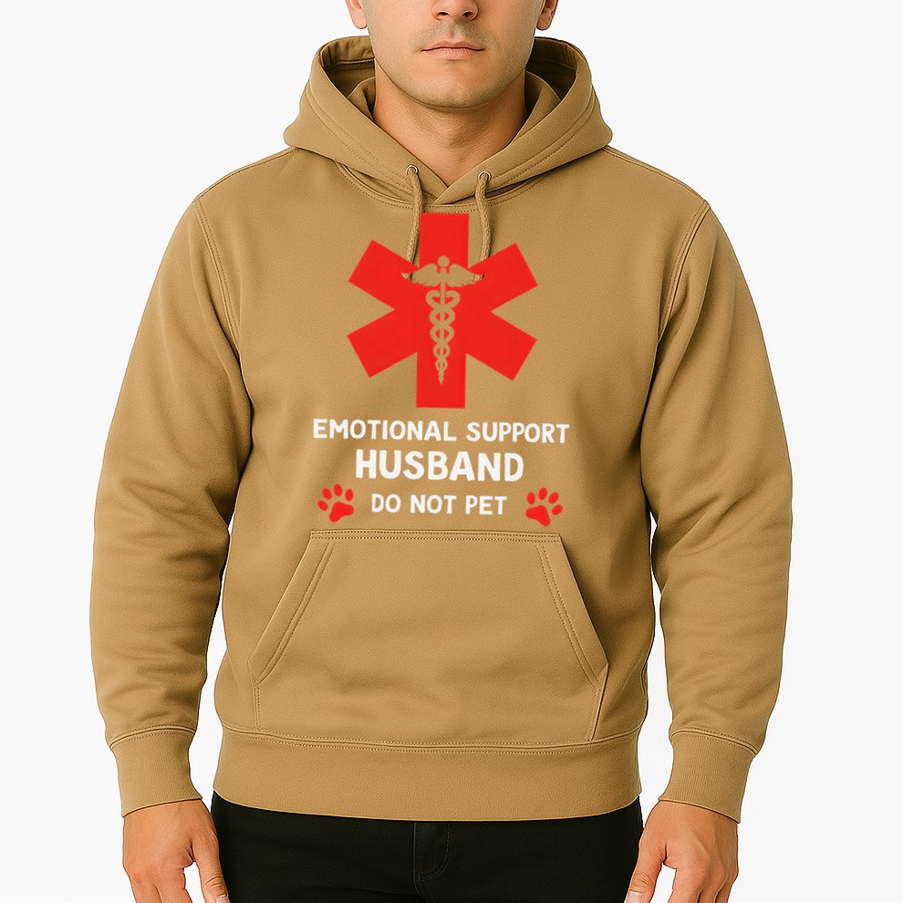 Emotional Support Husband Do Not Pet Hoodie