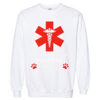 Emotional Support Husband Do Not Pet Garment-Dyed Sweatshirt