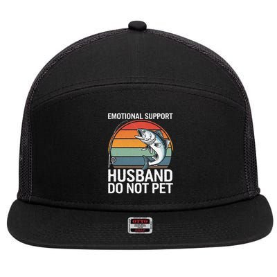 Emotional Support Husband Do Not Pet 7 Panel Mesh Trucker Snapback Hat