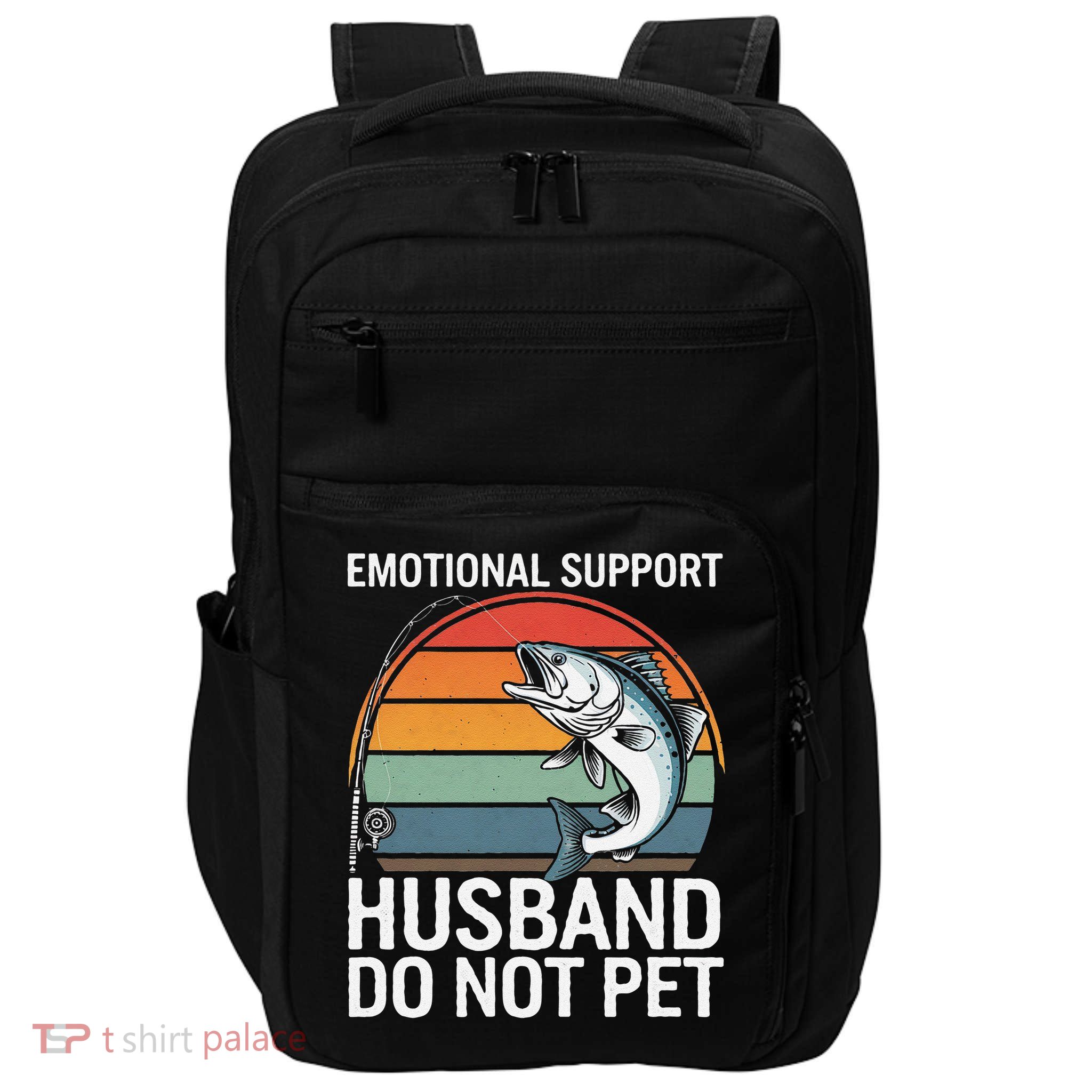 Emotional Support Husband Do Not Pet Impact Tech Backpack