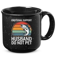 Emotional Support Husband Do Not Pet 15oz Campfire Ceramic Mug