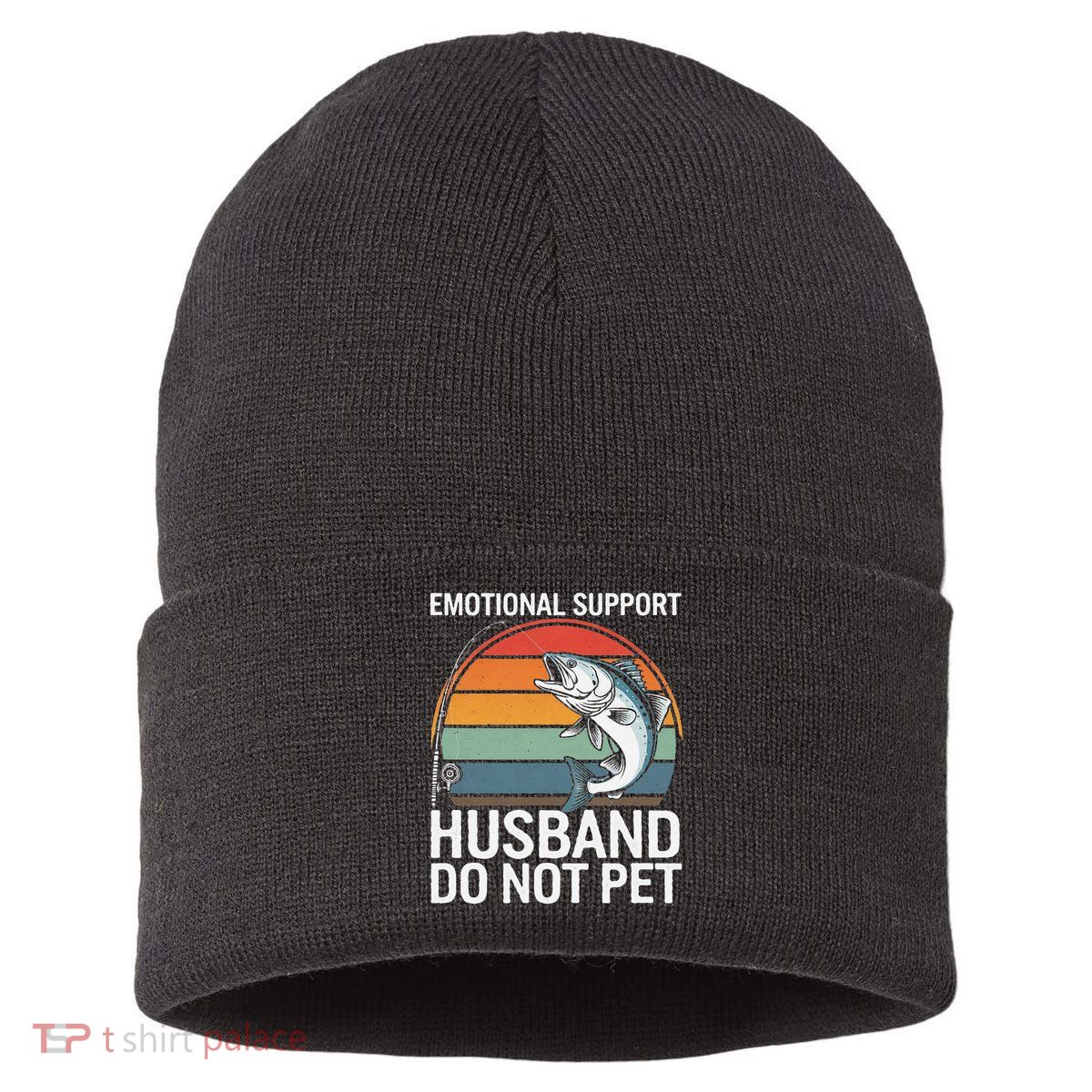 Emotional Support Husband Do Not Pet Sustainable Knit Beanie