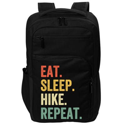 Eat Sleep Hike Repeat Funny Hiker Vintage Hiking Impact Tech Backpack