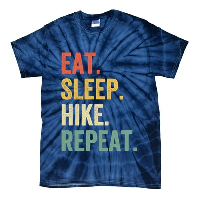 Eat Sleep Hike Repeat Funny Hiker Vintage Hiking Tie-Dye T-Shirt