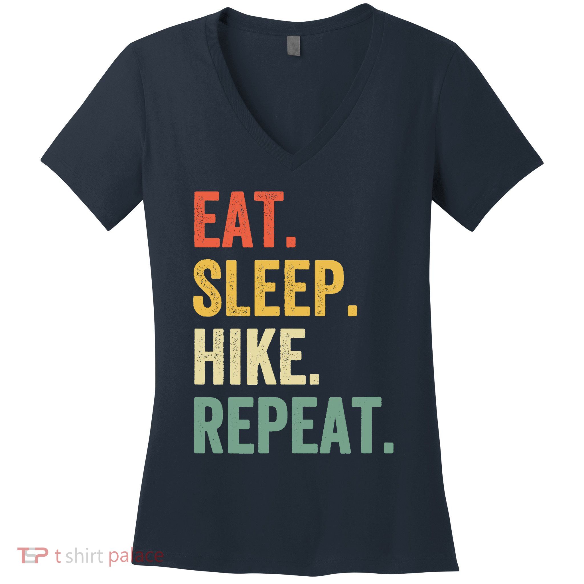 Eat Sleep Hike Repeat Funny Hiker Vintage Hiking Women's V-Neck T-Shirt