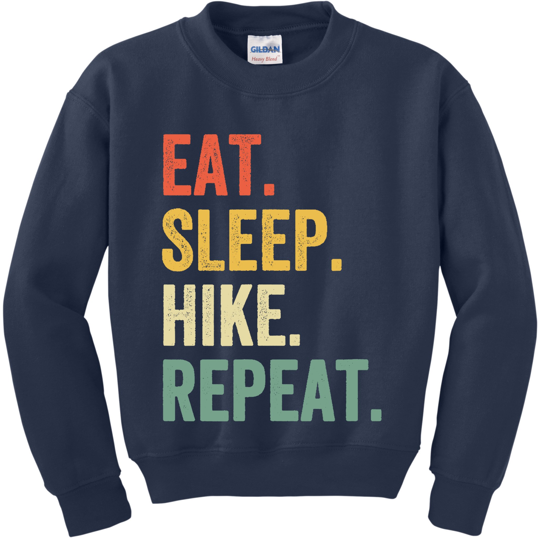 Eat Sleep Hike Repeat Funny Hiker Vintage Hiking Kids Sweatshirt