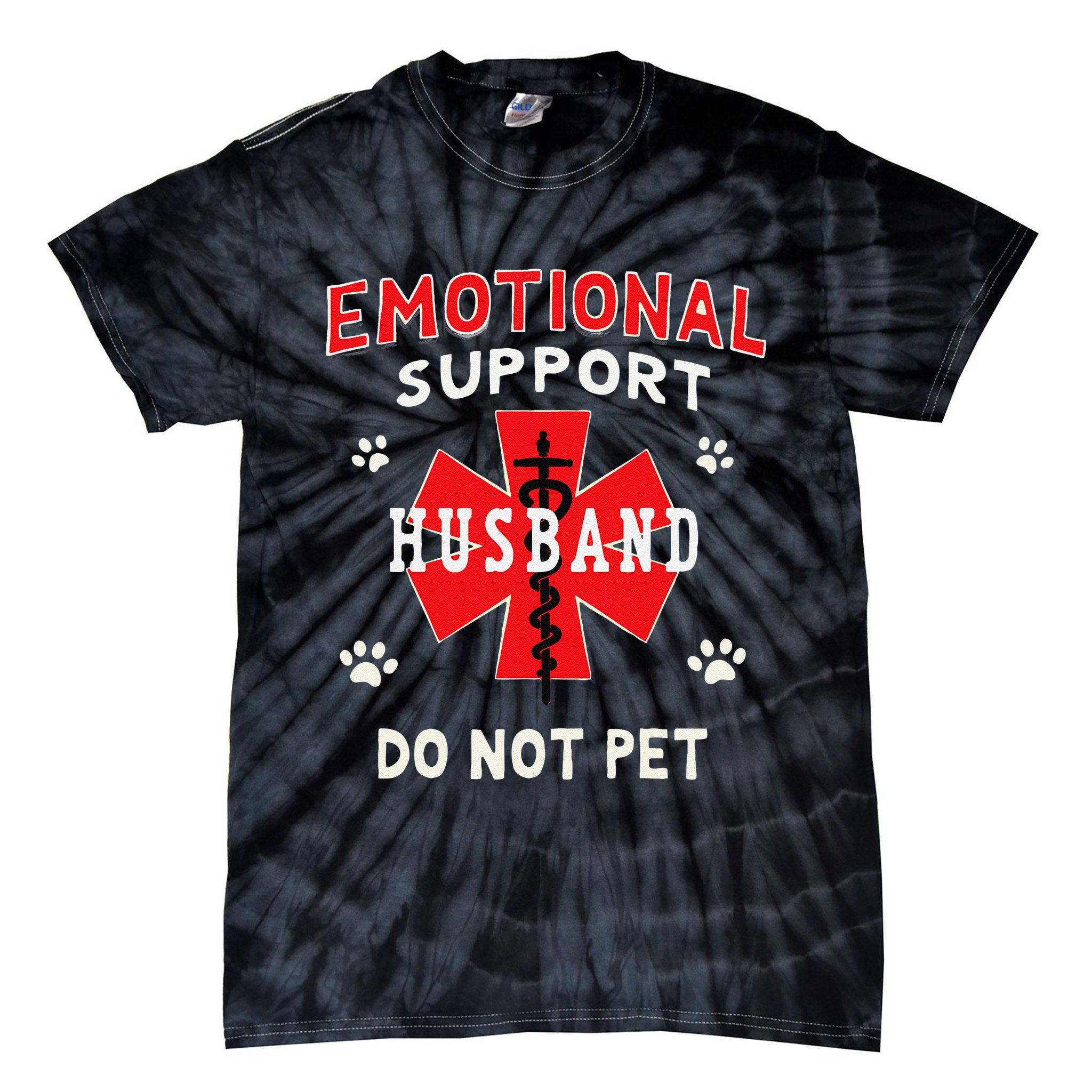 Emotional Support Husband Do Not Pet Tie-Dye T-Shirt