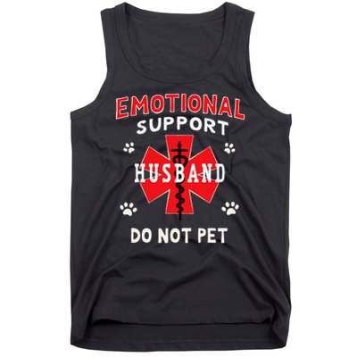 Emotional Support Husband Do Not Pet Tank Top