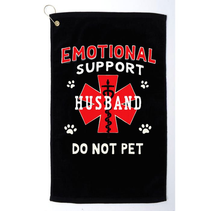 Emotional Support Husband Do Not Pet Golf Towel
