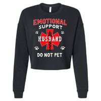 Emotional Support Husband Do Not Pet Cropped Pullover Crew