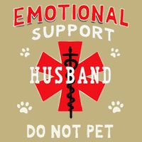 Emotional Support Husband Do Not Pet Performance Shirt
