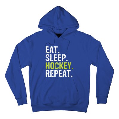 Eat Sleep Hockey Repeat Quote Statet Funny Gift Hoodie