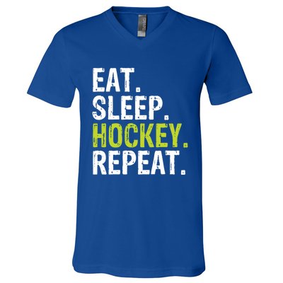 Eat Sleep Hockey Repeat Quote Statet Funny Gift V-Neck T-Shirt