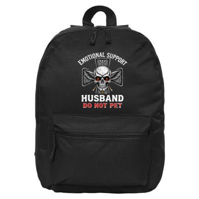 Emotional Support Husband Do Not Pet  16 in Basic Backpack