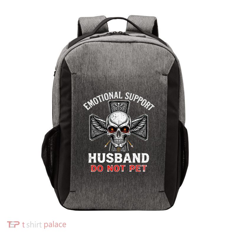 Emotional Support Husband Do Not Pet  Vector Backpack