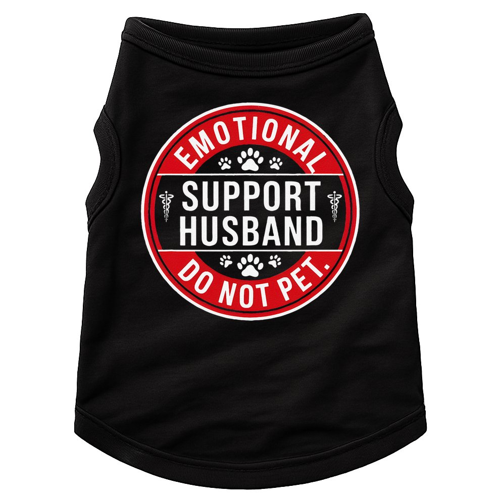 Emotional Support Husband Do Not Pet Doggie Tank