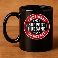 Emotional Support Husband Do Not Pet 11oz C Handle Ceramic Mug