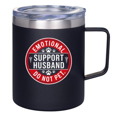 Emotional Support Husband Do Not Pet 12oz Stainless Steel Coffee Mug