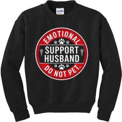 Emotional Support Husband Do Not Pet Kids Sweatshirt
