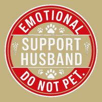 Emotional Support Husband Do Not Pet Magnet