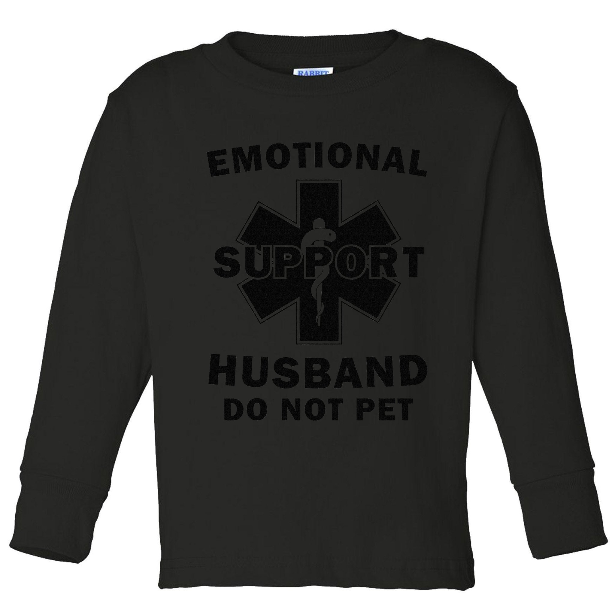 Emotional Support Husband Do Not Pet Funny Toddler Long Sleeve Shirt