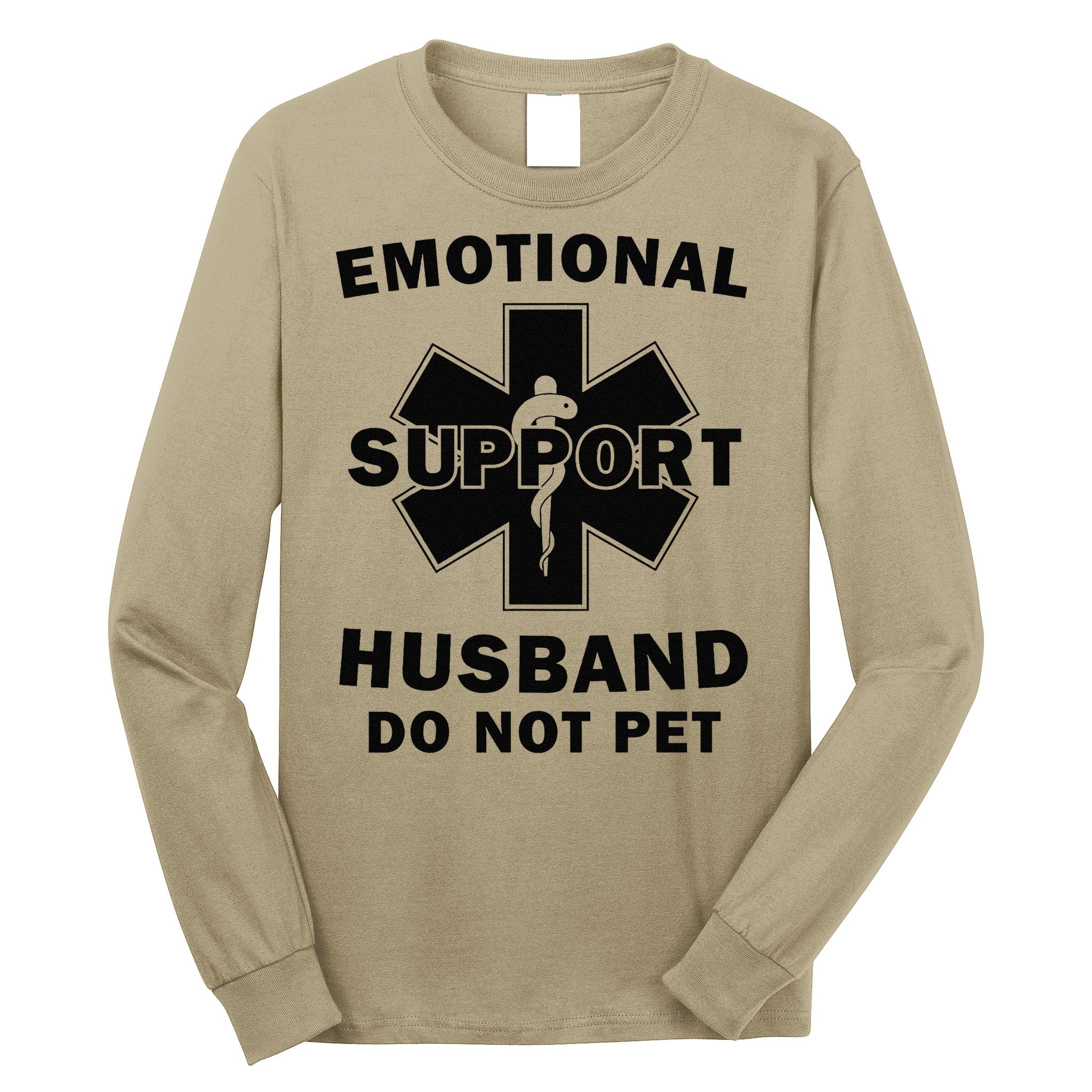 Emotional Support Husband Do Not Pet Funny Long Sleeve Shirt