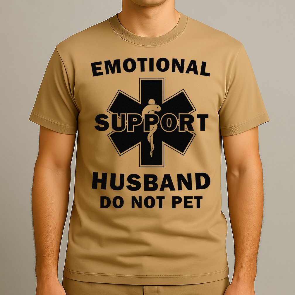 Emotional Support Husband Do Not Pet Funny T-Shirt