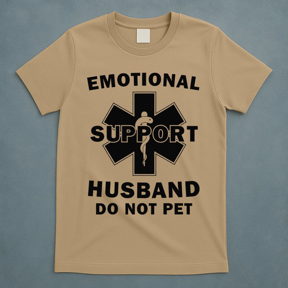 Emotional Support Husband Do Not Pet Funny T-Shirt