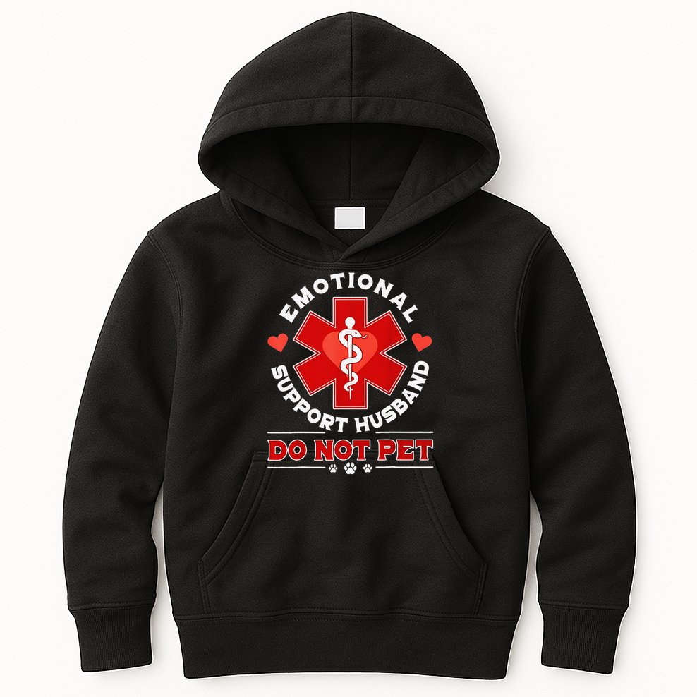 Emotional Support Husband Funny Do Not Pet Humor Kids Hoodie
