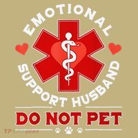 Emotional Support Husband Funny Do Not Pet Humor Magnet