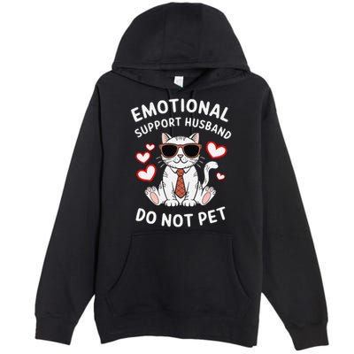 Emotional Support Husband Do Not Pet Funny Cat Premium Pullover Hoodie