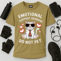 Emotional Support Husband Do Not Pet Funny Cat Performance Shirt