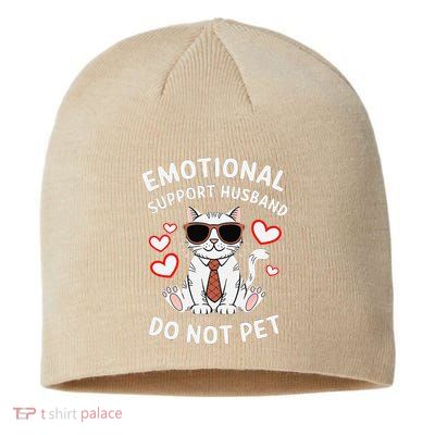 Emotional Support Husband Do Not Pet Funny Cat Sustainable Beanie