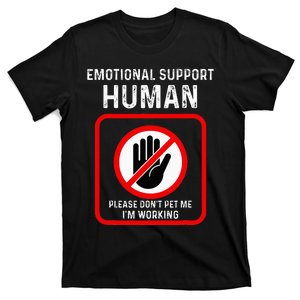 Emotional Supporthuman Halloween Costume Do Not Pet Me T-Shirt