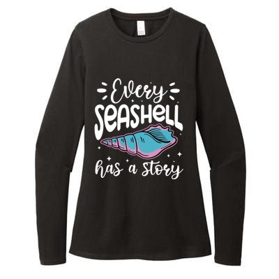 Every Seashell Has A Story Cute Gift Funny Seashell Hunting Lover Gift Womens CVC Long Sleeve Shirt