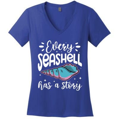 Every Seashell Has A Story Cute Gift Funny Seashell Hunting Lover Gift Women's V-Neck T-Shirt