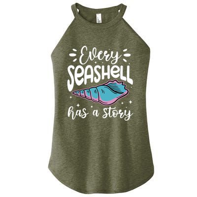 Every Seashell Has A Story Cute Gift Funny Seashell Hunting Lover Gift Women's Perfect Tri Rocker Tank