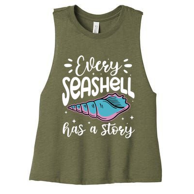 Every Seashell Has A Story Cute Gift Funny Seashell Hunting Lover Gift Women's Racerback Cropped Tank