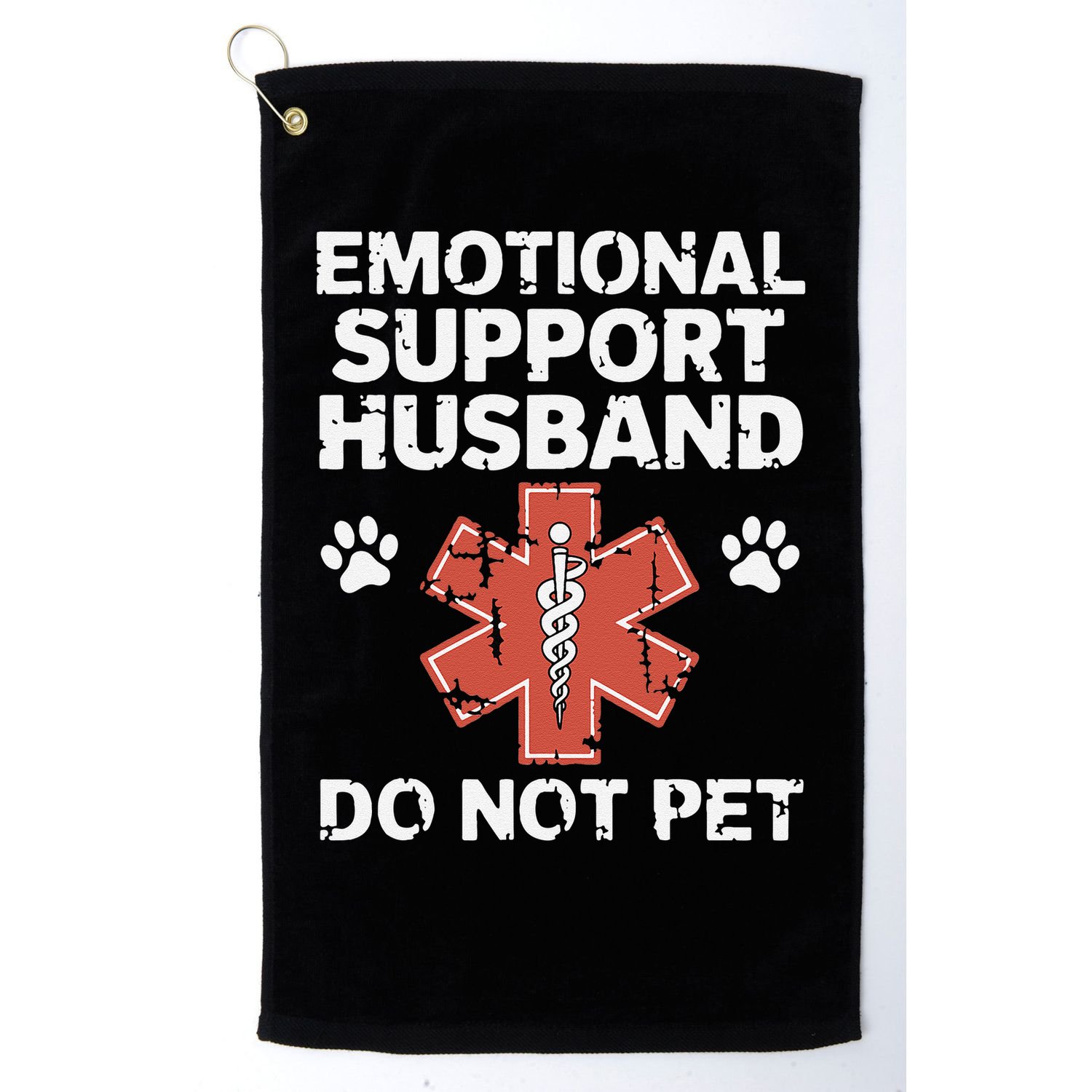 Emotional Support Husband Do Not Pet Humor Funny Husband Golf Towel