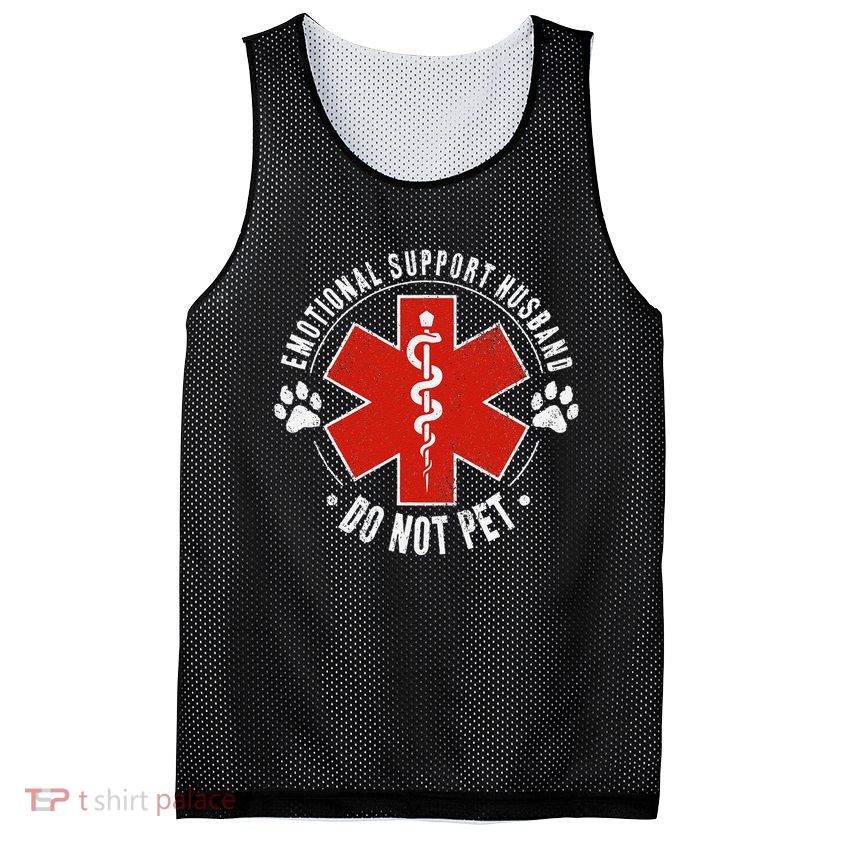 Emotional Support Husband Do Not Pet Mesh Reversible Basketball Jersey Tank