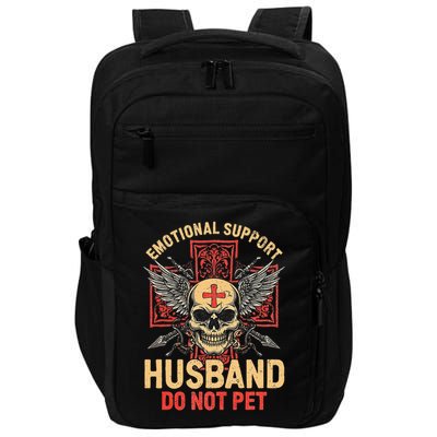 Emotional Support Husband Do Not Pet Funny Man Impact Tech Backpack